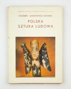 Polska sztuka ludowa, Zawistowicz-Adamska K.