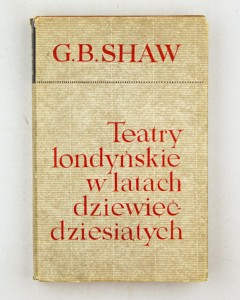 Teatry londyńskie w latach dziewięćdziesiątych, Shaw G.B.