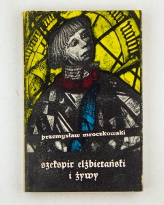 Szekspir elżbietański i żywy, Mroczkowski P.