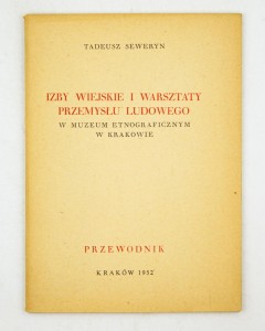 Izby wiejskie i warsztaty przemysłu ludowego, Seweryn T.