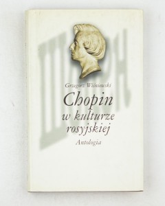 Chopin w kulturze rosyjskiej, Wiśniewski G.