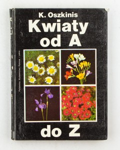 Kwiaty od A do Z, Oszkinis K.