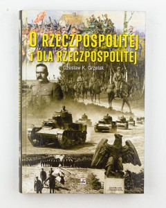 O Rzeczpospolitej i dla Rzeczpospolitej, Grzelak Cz.