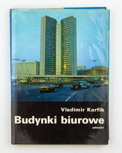 Budynki biurowe, Karfik V.