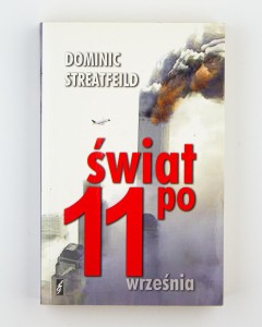 Świat po 11 września , Streatfeild D.