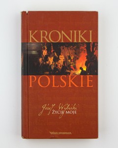 Życie moje, Wybicki J.