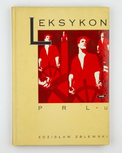 Leksykon PRL-u , Zblewski Z.