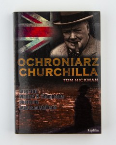 Ochroniarz Churchilla, Hickman T.