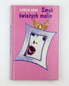 Smak świeżych malin, Sowa I.