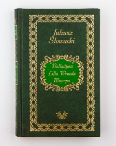 Balladyna. Lilla Weneda. Mazepa, Słowacki J.