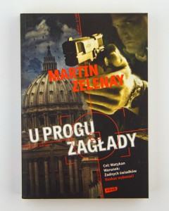 U progu zagłady, Zelenay M.