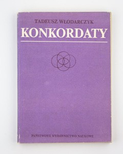 Konkordaty, Włodarczyk T.