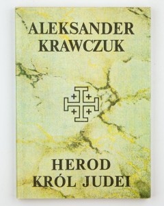 Herod król Judei, Krawczuk A.