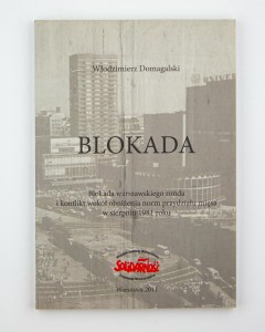 Blokada, Domagalski W.