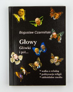 Głowy, główki i pół..., Czarmiński B.