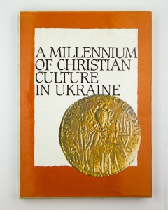 A millenium of christian culture in Ukraine