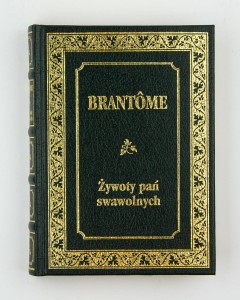 Żywoty pań swawolnych (wydanie skrócone), Brantome