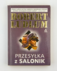 Przesyłka z Salonik, Ludlum R.