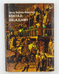 Koktajl Dalajlamy, Sulima-Kamiński J.
