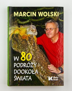 W 80 podróży dookoła świata, Wolski M.