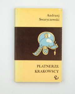Płatnerze krakowscy, Swaryczewski A.