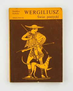 Wergiliusz. Świat poetycki, Stabryła S.