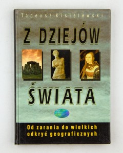 Z dziejów świata, Kisielewski T.