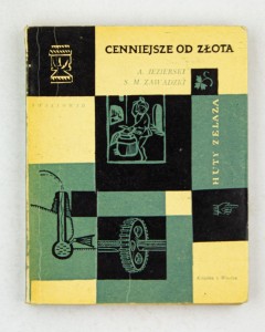 Cenniejsze od złota, Jezierski A., Zawadzki S.