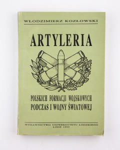 Artyleria polskich formacji wojskowych podczas I wojny światowej, Kozłowski W.