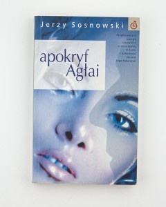 Apokryf Agłai, Sosnowski J.