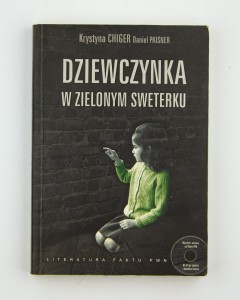 Dziewczynka w zielonym sweterku, Chiger K., Paisner D.