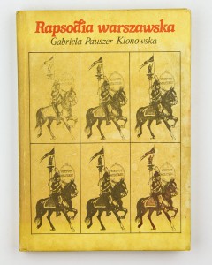 Rapsodia warszawska, Pauszer - Klonowska G.
