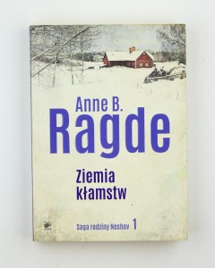 Ziemia kłamstw, Ragde A. B.