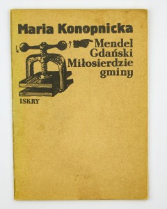 Mendel Gdański; Miłosierdzie gminy, Konopnicka M.