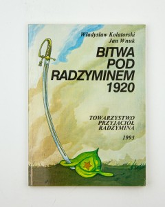 Bitwa pod Radzyminem 1920, Kolatorski W., Wnuk J.