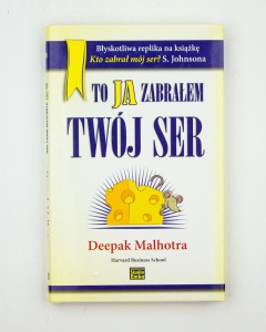 To ja zabrałem twój ser, Malhotra D.