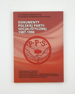 Dokumenty Polskiej Partii Socjalistycznej 1987-1990, red. Giżyński J. i inni