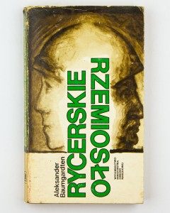 Rycerskie rzemiosło, Baumgardten A.
