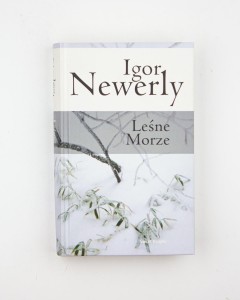 Leśne Morze, Newerly I., 