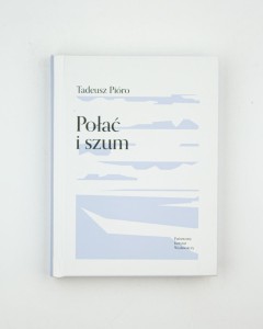 Połać i szum, Pióro T., NOWY