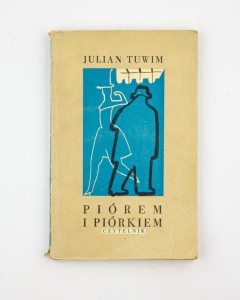 Piórem i piórkiem, Tuwim J.