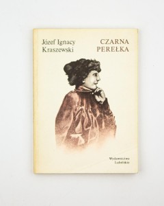 Czarna perełka, Kraszewski J. I.