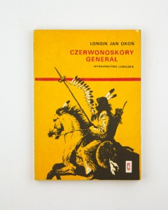 Czerwonoskóry generał, Okoń L. J.