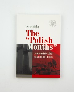 The "Polish Months", Eisler J. NOWA