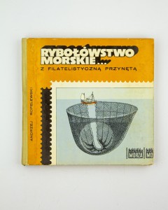 Rybołówstwo morskie...Z filatelistyczną przynętą, Ropelewski A.