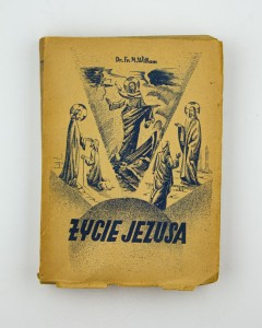 Życie Jezusa na tle kraju i narodu izraelskiego, Willam F. M.