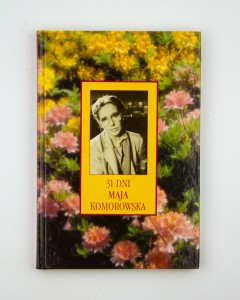 31 dni, Komorowska M.