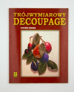 Trójwymiarowy decoupage, Crook V.