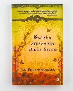 Sztuka słyszenia bicia serca, Sendker J-P