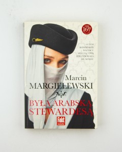 Była arabską stewardesą, Margielewski M.